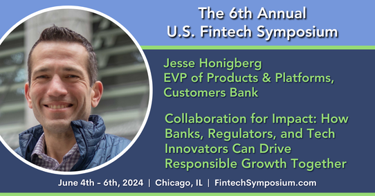 Jesse Honigberg, Executive Vice President of Products and Platforms at Customers Bank